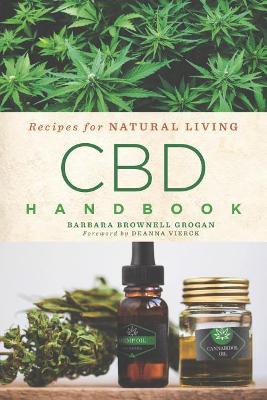 CBD Handbook - Recipes for Natural Living