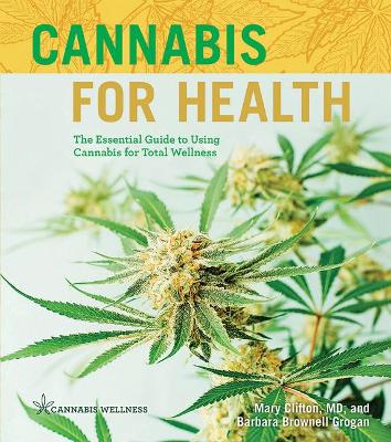 Cannabis for Health - Mary Clifton