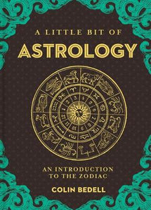 Little Bit of Astrology - Colin Bedell